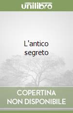 L'antico segreto