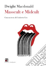 Masscult e midcult libro