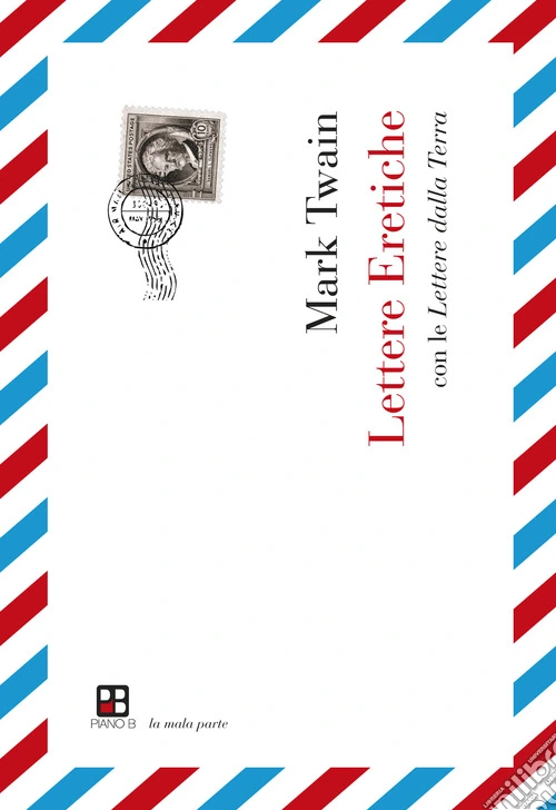Lettere eretiche. Con le lettere dalla terra