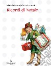 Ricordi di Natale libro