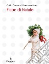 Fiabe di Natale libro