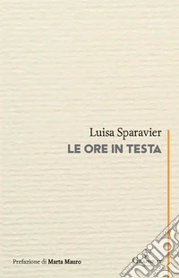 Le ore in testa libro
