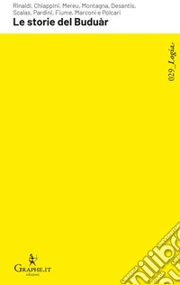 Le storie del Buduàr. Dieci anni di umorismo premiato a Racconti nella Rete® libro