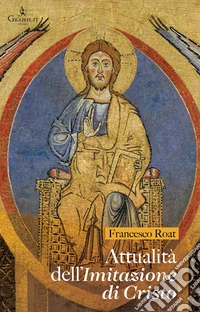 Attualità dell'imitazione di Cristo libro