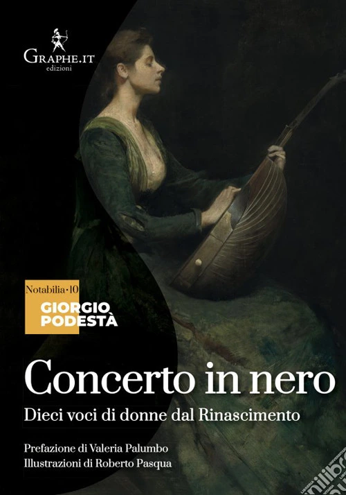 Concerto in nero. Dieci voci di donne dal Rinascimento