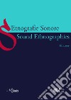 Etnografie Sonore-Sound Ethnographies (2020). Vol. 3/1 libro