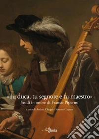 «Tu duca, tu segnore e tu maestro». Studi in onore di Franco Piperno