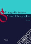 Etnografie Sonore-Sound Ethnographies (2020). Vol. 3/2 libro