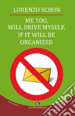 Me too, will drive myself, if it will be organized libro