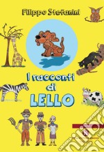 I racconti di Lello libro