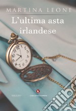 L'ultima asta irlandese