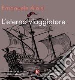 L'eterno viaggiatore libro