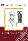 Il prete con la coppola libro di Faragone Francesco