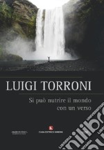 Si può nutrire il mondo con un verso libro