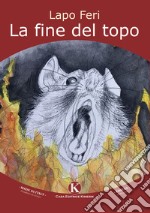 La fine del topo libro