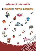 Racconti di nonno Tommaso libro