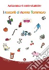 Racconti di nonno Tommaso libro