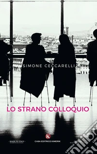 Lo strano colloquio