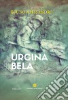 Urcina bela libro