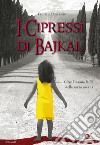 Cipressi di bajkal libro