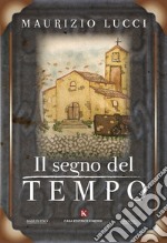 Il segno del tempo libro