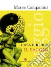 Cosa direbbe il saggio libro