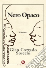 Nero opaco libro