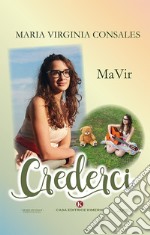 Crederci libro