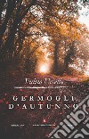 Germogli d'autunno libro