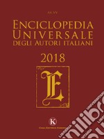 Enciclopedia universale degli autori italiani 2018 libro