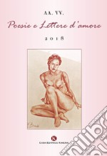 Poesie e lettere d'amore 2018 libro