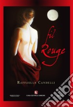 Fil Rouge libro