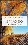 Il viaggio dell'anima persa libro