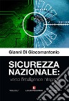 Sicurezza nazionale: verso l'intelligence integrata libro