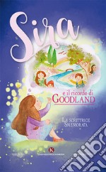 Sira e il ricordo di Goodland libro