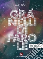 Granelli di parole 2018 libro