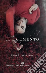 Il tormento libro