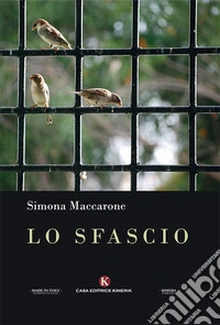Lo sfascio