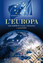 L'Europa come modello di crescita, innovazione e sostenibilità