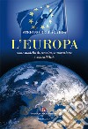 L'Europa come modello di crescita, innovazione e sostenibilità libro di Bellagarda Stefano