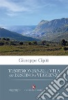 Testimonianze di vita fra destino e veggenza libro di Cipitì Giuseppe