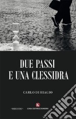 Due passi e una clessidra libro