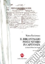 Il brigantaggio post unitario in Capitanata. La banda di Monte Sant'Angelo