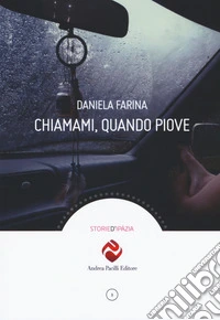 Chiamami, quando piove