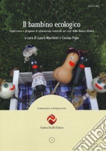 Montessori La scoperta del Bambino Garzanti editore 2017 libro