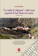 'La vadda de Stignane» e altri canti popolari di San Marco in Lamis. Vol. 2 libro