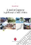 A piedi in Giappone fra gli 88 templi dell'isola di Shikoku libro