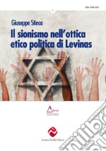 Il sionismo nell'ottica etico politica di Levinas libro