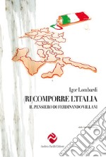 (Ri)comporre l'Italia. Il pensiero di Ferdinando Villani