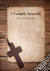 I Vangeli apocrifi